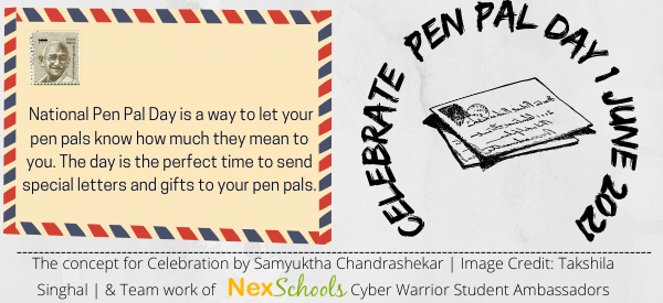 NexSchools Cyber Warrior Student Ambassador Pen Pal Day Clebration, 1 June Pen Pal Day, Pen Pal memories 
